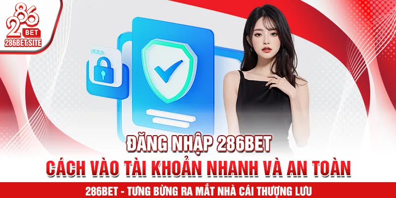 đăng nhập 286BET