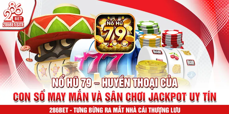 nổ hũ 79
