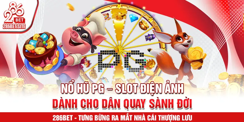nổ hũ PG